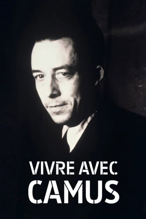 Vivre avec Camus (2013) poster