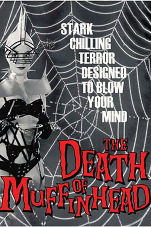 The Death of Muffinhead (2017) poster
