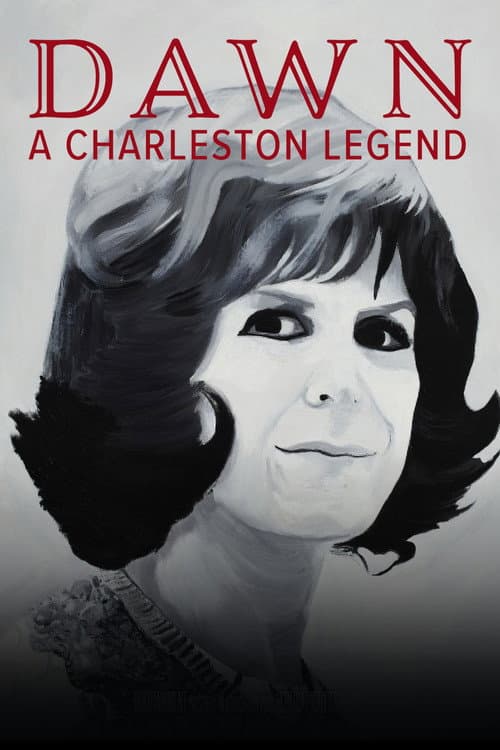 Dawn: A Charleston Legend (2022) poster