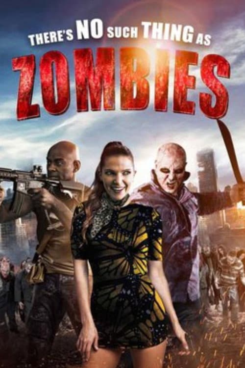 There's No Such Thing as Zombies (2020) poster