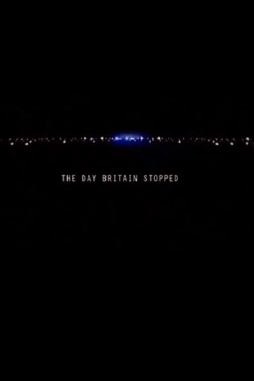 The Day Britain Stopped (2003) poster