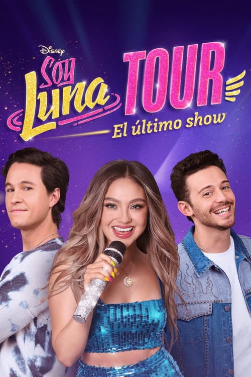 Soy Luna Tour: El último show (2026) poster