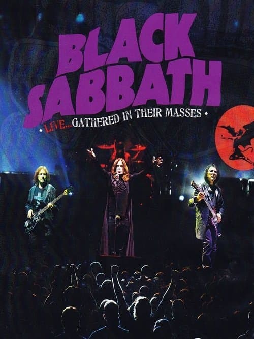 Black Sabbath: Live... Gathered In Their Masses (2013) poster