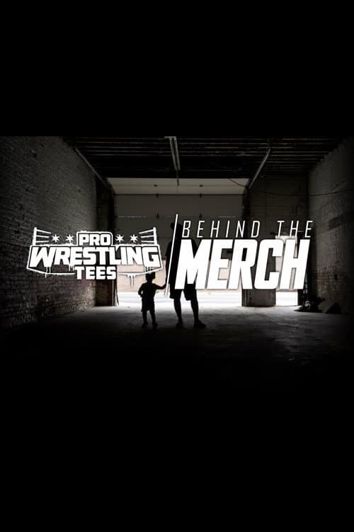 Pro Wrestling Tees: Behind The Merch (2019) poster
