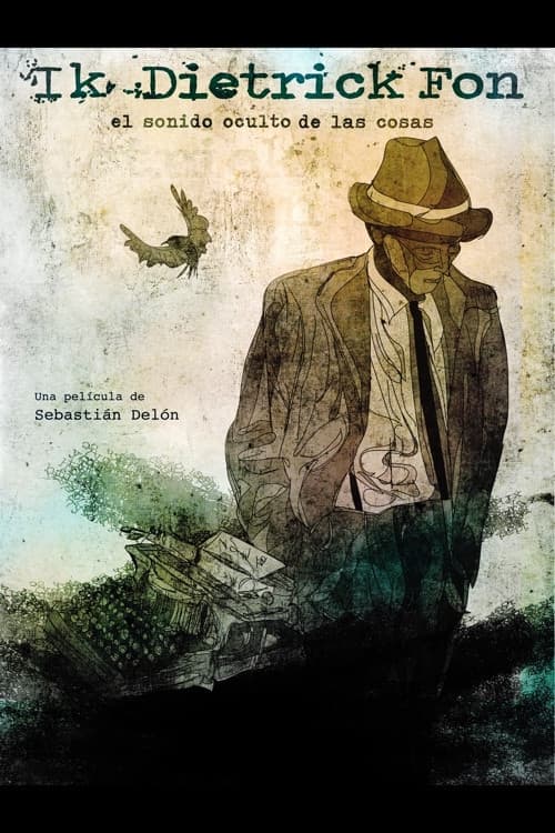 Ik Dietrick Fon, the hidden sound of things (2015) poster