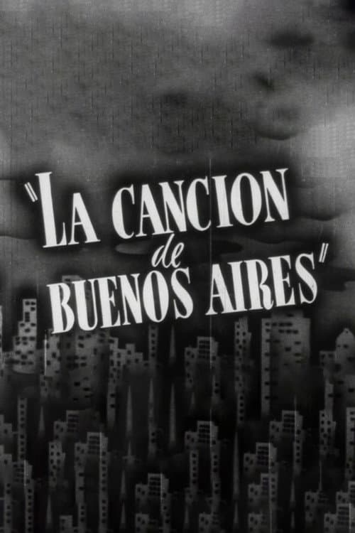 La Cancion De Buenos Aires (1939) poster