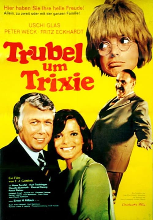Trubel um Trixie (1972) poster