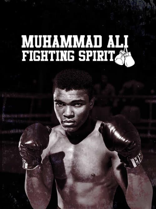Muhammad Ali: Fighting Spirit (2009) poster