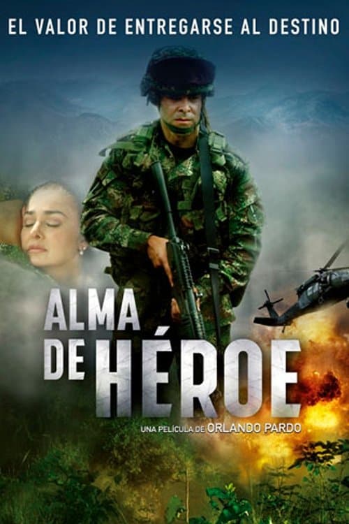 Alma de héroe (2019) poster