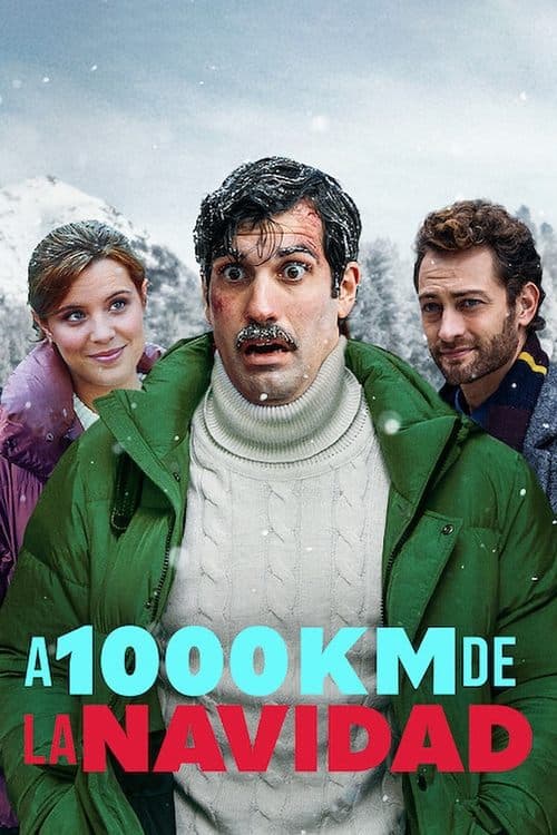 A mil kilómetros de la Navidad (2021) poster