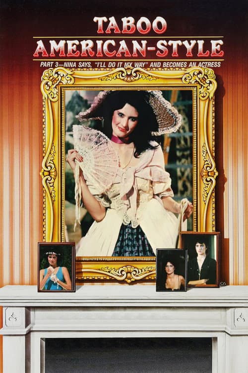 Taboo American Style 3: Nina Becomes an Actress (1986) poster