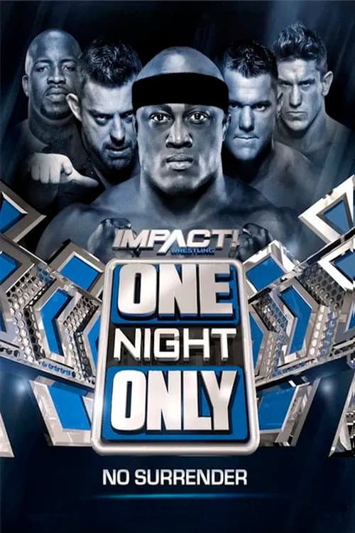 IMPACT Wrestling: One Night Only: No Surrender 2017 (2017) poster