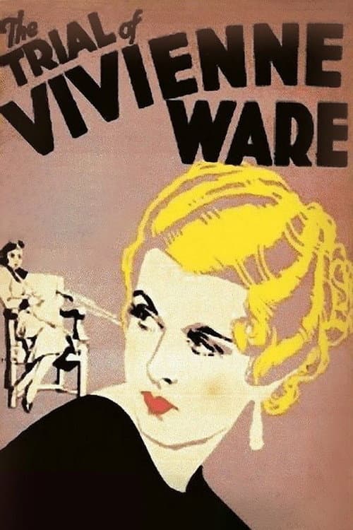 The Trial of Vivienne Ware (1932) poster