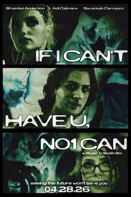 If I Can't Have U, No1 Can (2026) poster