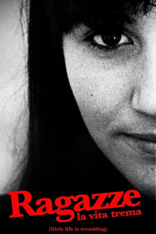 Ragazze la vita trema (2009) poster