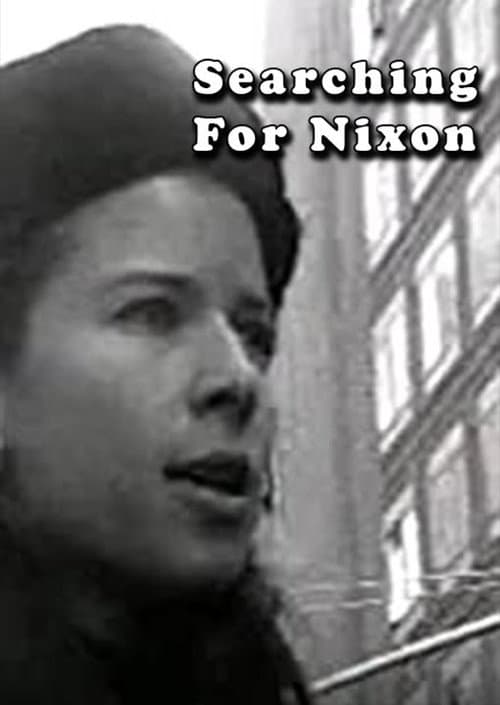 Searching For Nixon (2006) poster