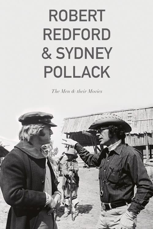 Robert Redford & Sydney Pollack: The Men and Their Movies (1990) poster