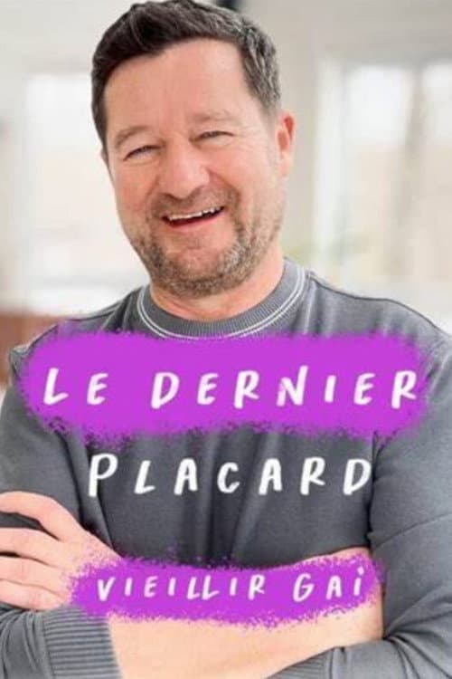 Le dernier placard : Vieillir gai (2023) poster