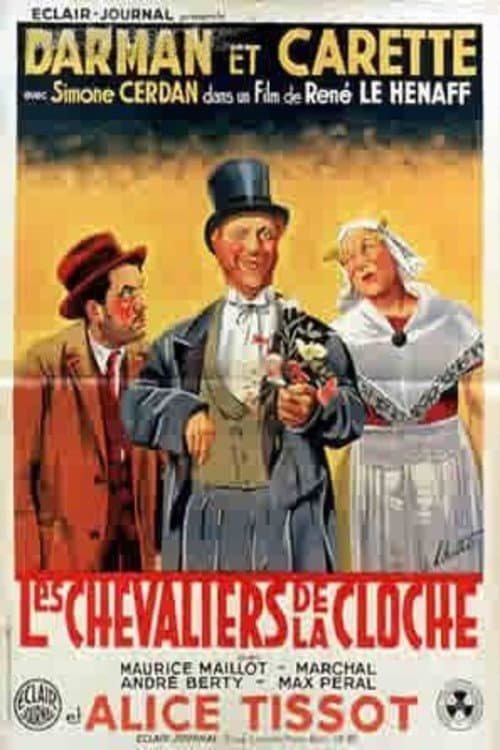 Les Chevaliers de la cloche (1938) poster