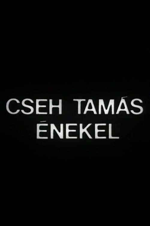 Cseh Tamás énekel (1980) poster