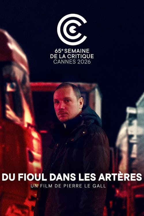 Du fioul dans les artères (2026) poster