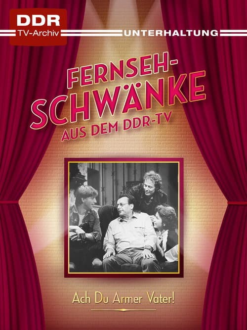 Ach, du armer Vater! (1985) poster