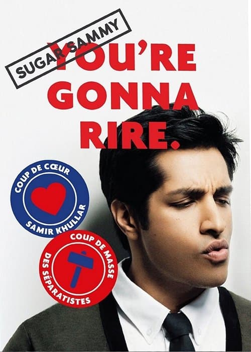 Sugar Sammy - You're Gonna Rire. (2018) poster