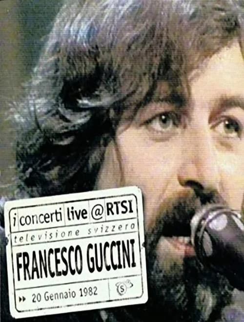 Francesco Guccini - Live @ RTSI (1982) poster