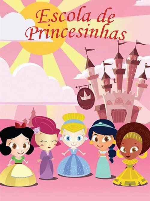Escola de Princesinhas (2008) poster