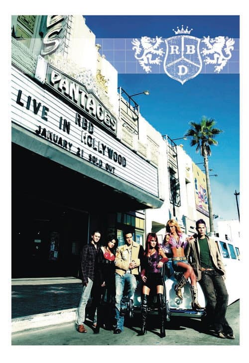 RBD - Live in Hollywood (2006) poster