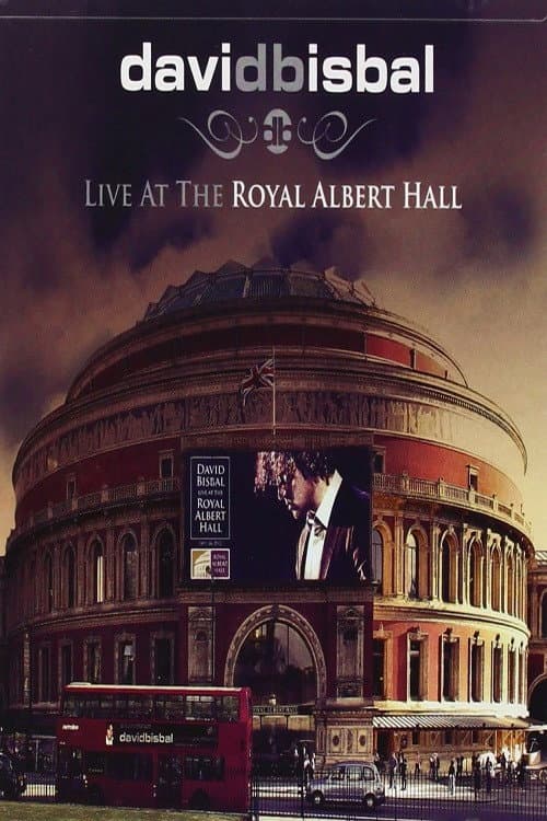 David Bisbal - Live At The Royal Albert Hall (2013) poster