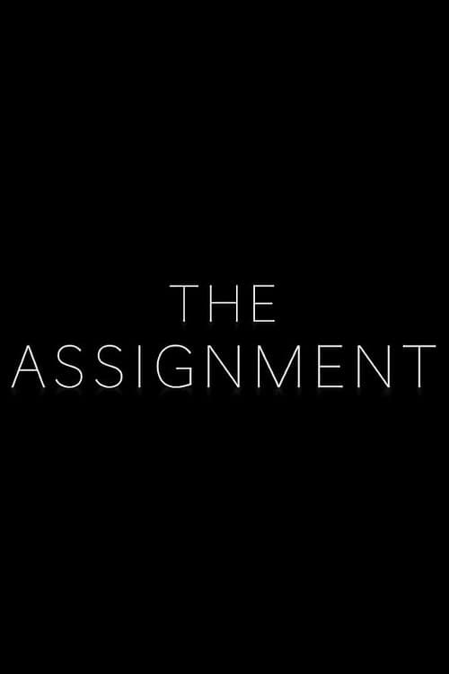 The Assignment (2018) poster