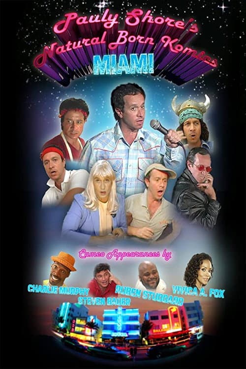 Pauly Shore's Natural Born Komics: Miami (2007) poster