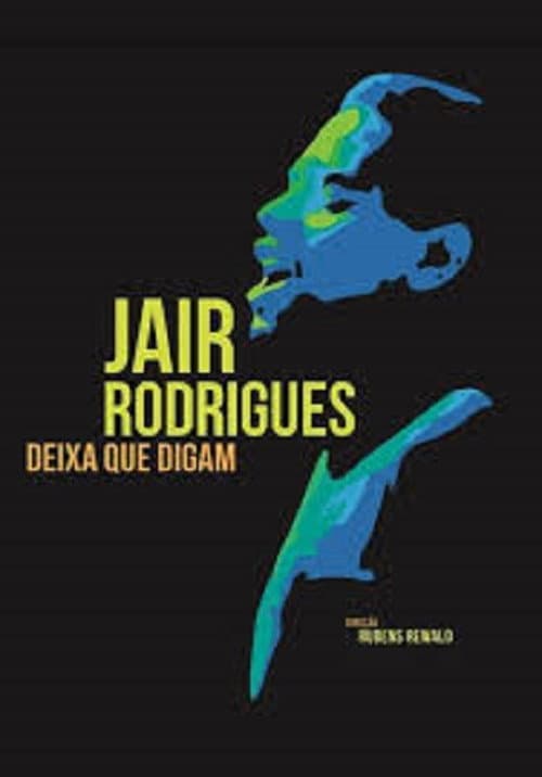 Jair Rodrigues - Deixa Que Digam (2023) poster