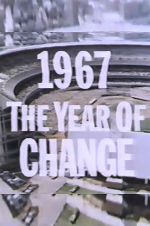 1967 - The Year of Change (1968) poster