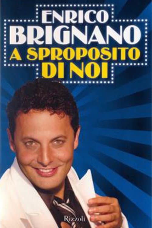Enrico Brignano: A sproposito di noi (2008) poster