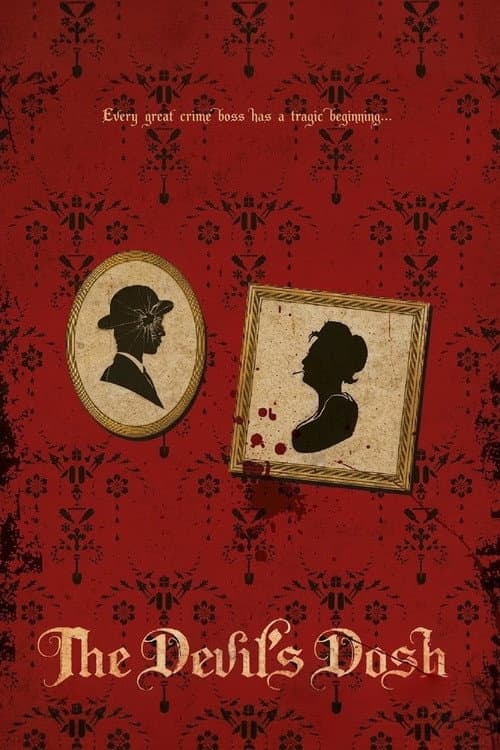 The Devil's Dosh (2012) poster