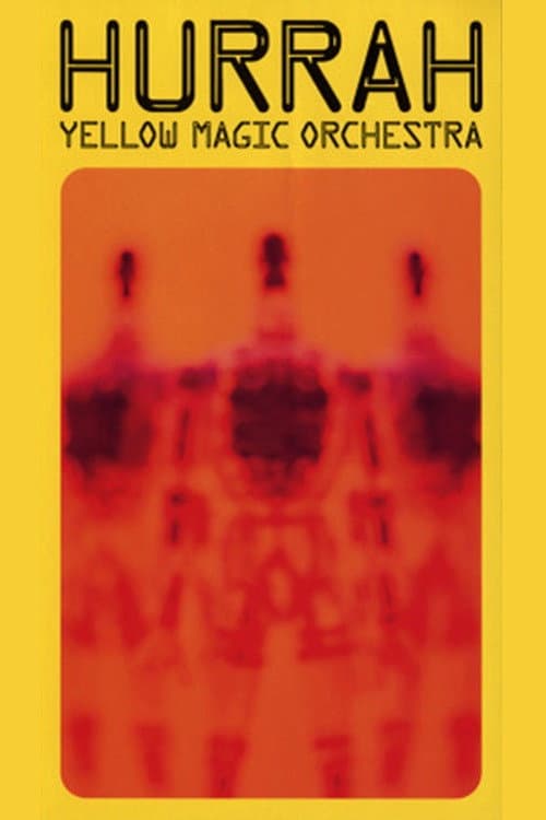 Hurrah: Yellow Magic Orchestra (1992) poster