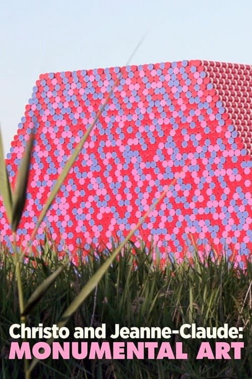 Christo and Jeanne-Claude: Monumental Art (2018) poster