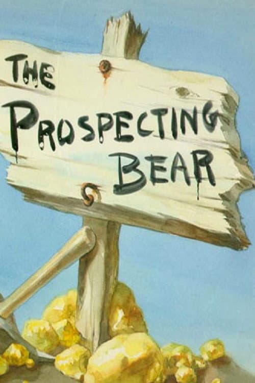 The Prospecting Bear (1941) poster