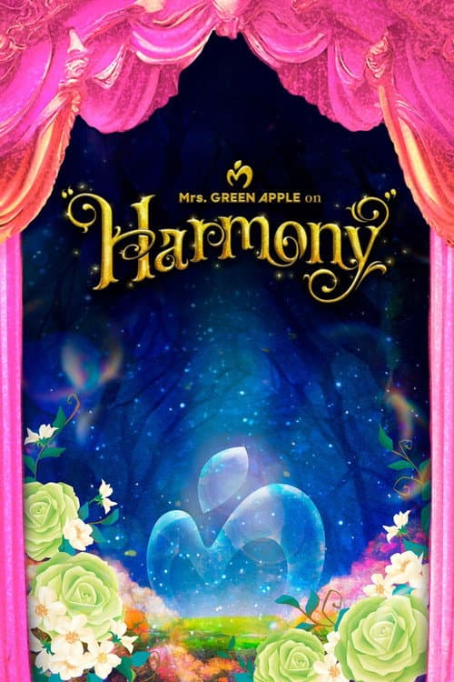 Mrs.GREEN APPLE on “Harmony” (2024) poster