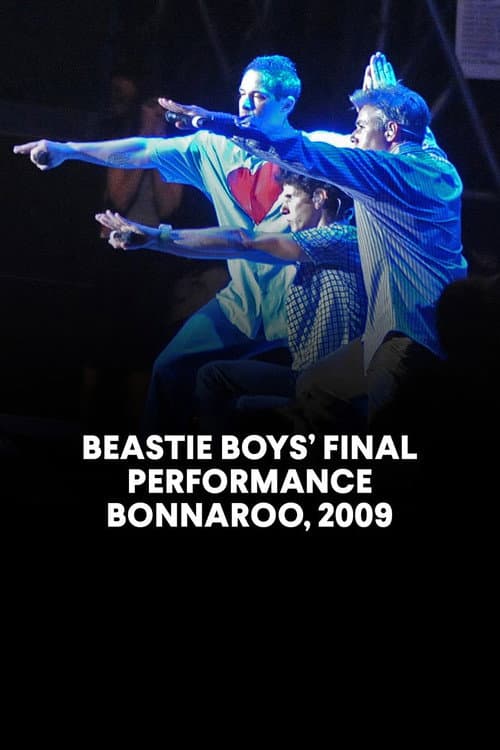 Beastie Boys: Live Bonnaroo Music and Arts Festival (2009) poster