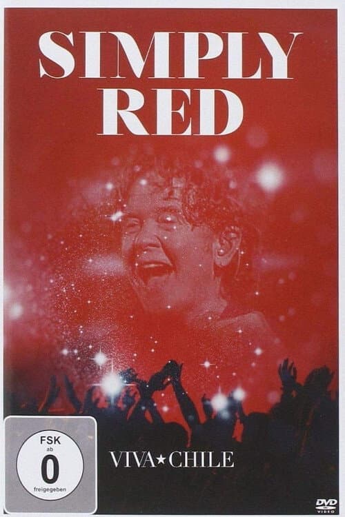 Simply Red: Viva Chile (2012) poster