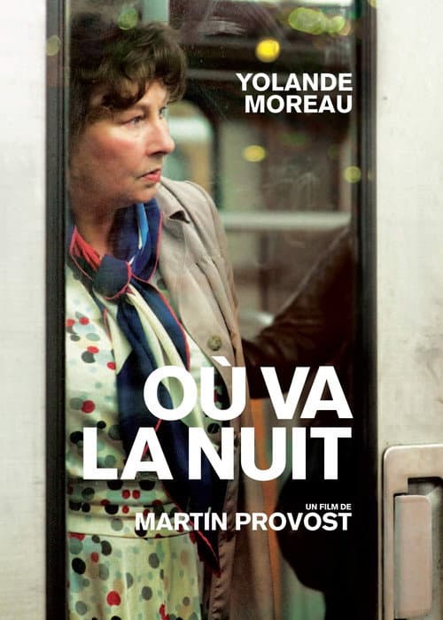 Où va la nuit (2011) poster