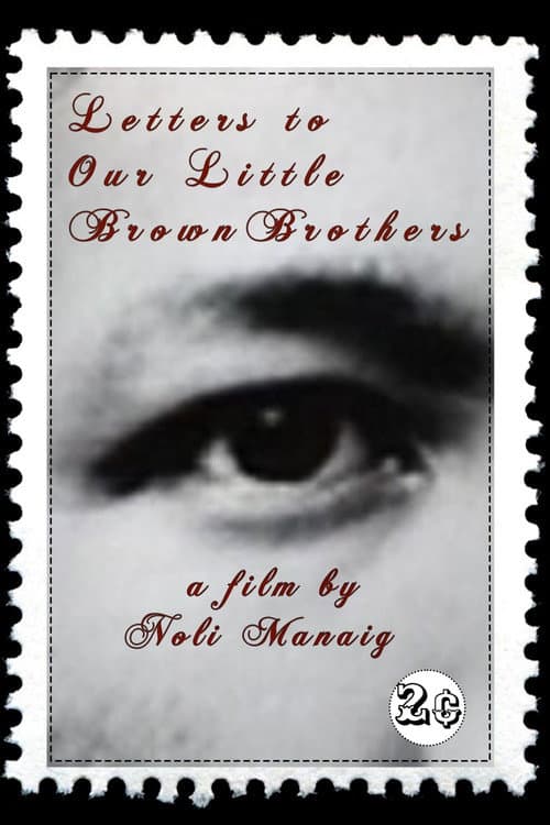 Letters to Our Little Brown Brothers (2022) poster