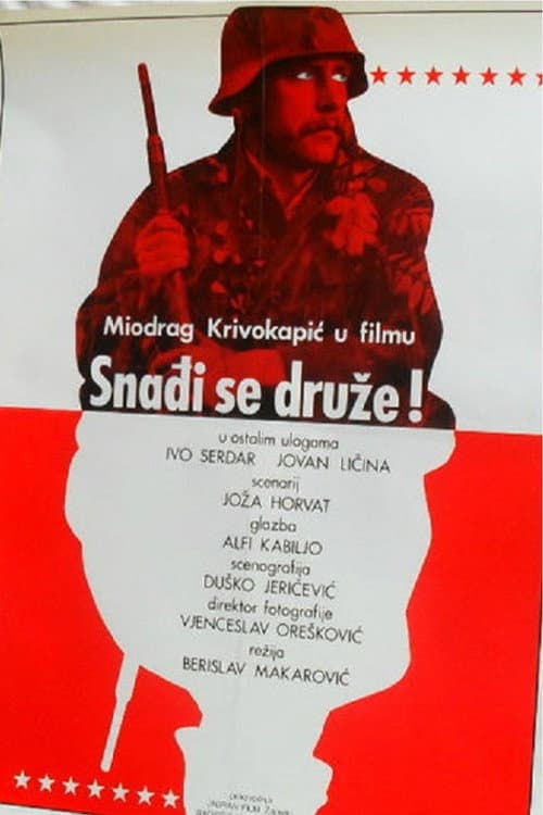 Snađi se, druže (1981) poster
