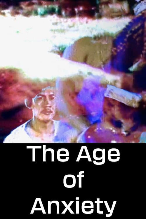 The Age of Anxiety (2013) poster
