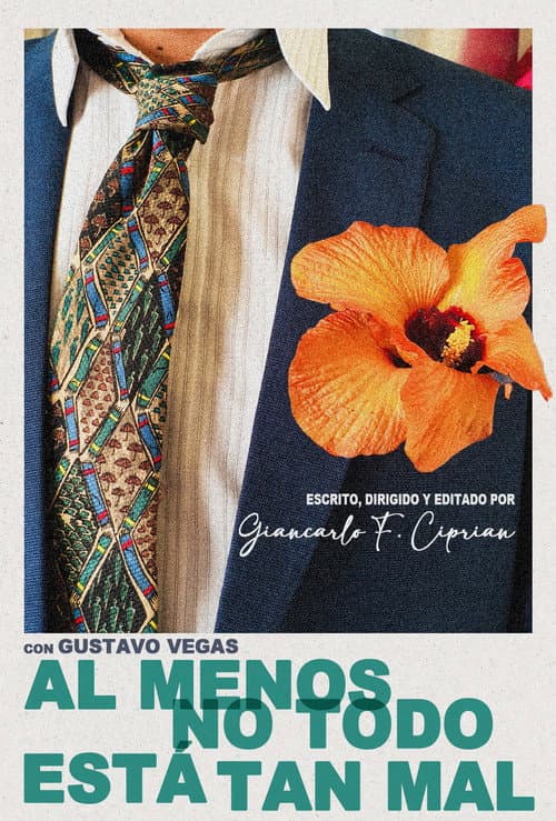 Al menos no todo está tan mal (2026) poster
