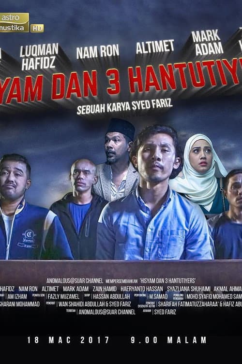 Hisyam dan 3 Hantutiyers (2017) poster