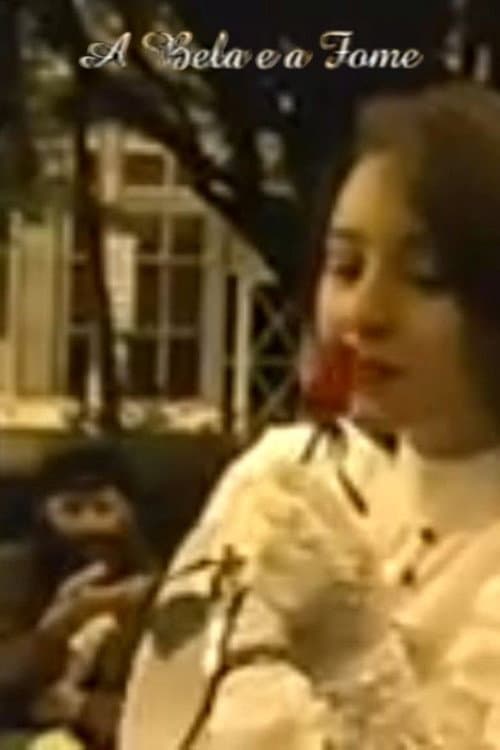 A Bela e a Fome (2000) poster